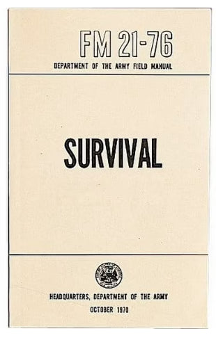 FM 21-76 Survival Field Manual
