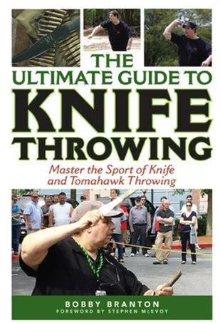 The Ultimate Guide to Knife Throwing
